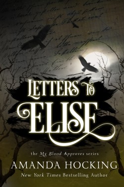 Letters to Elise: A My Blood Approves Novella 